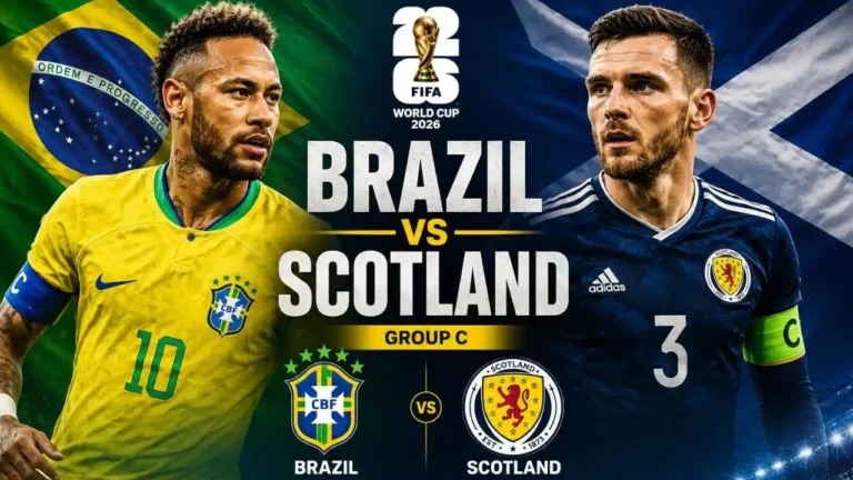 Scotland vs Brazil, FIFA World Cup 2026 Preview